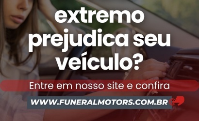 O Calor extremo prejudica seu veículo?